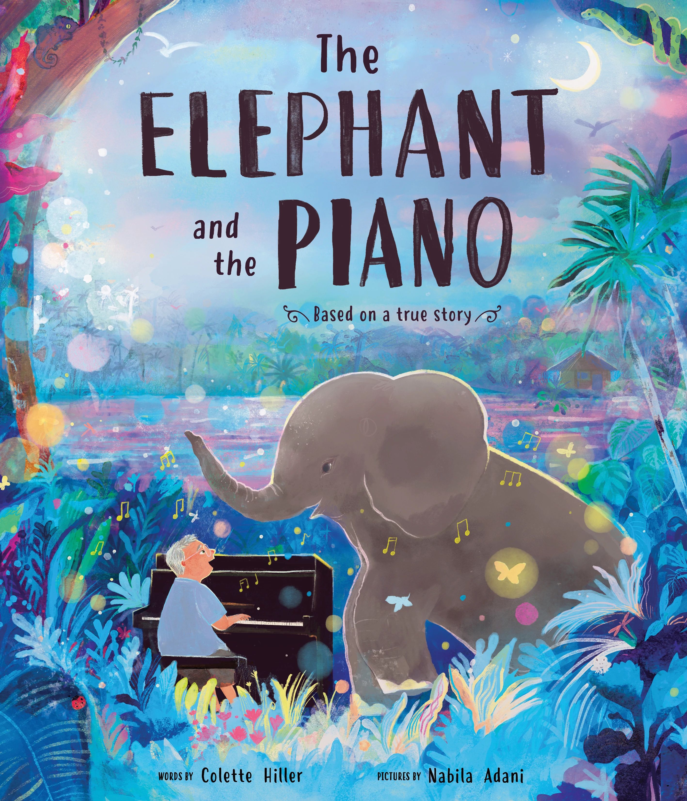 The Elephant and the Piano by Colette Hiller Educator Guide
