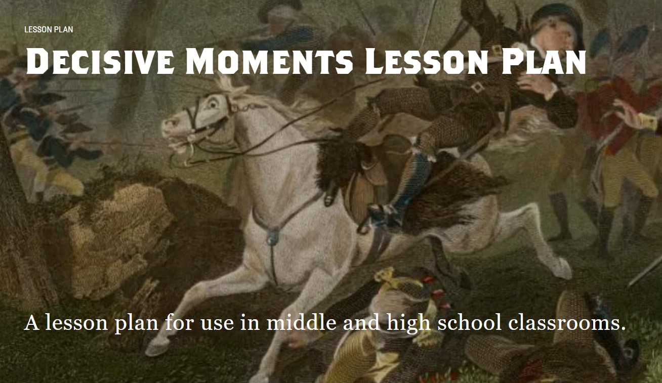 Decisive Moments Lesson Plan